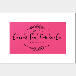 Chicks That Smoke Classic Logo Posters and Art